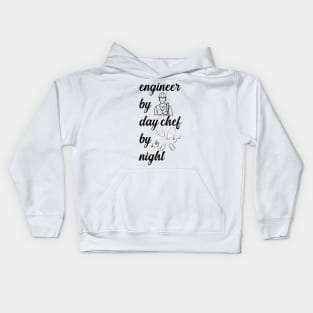 Engineer By Day Chef By Night Kids Hoodie